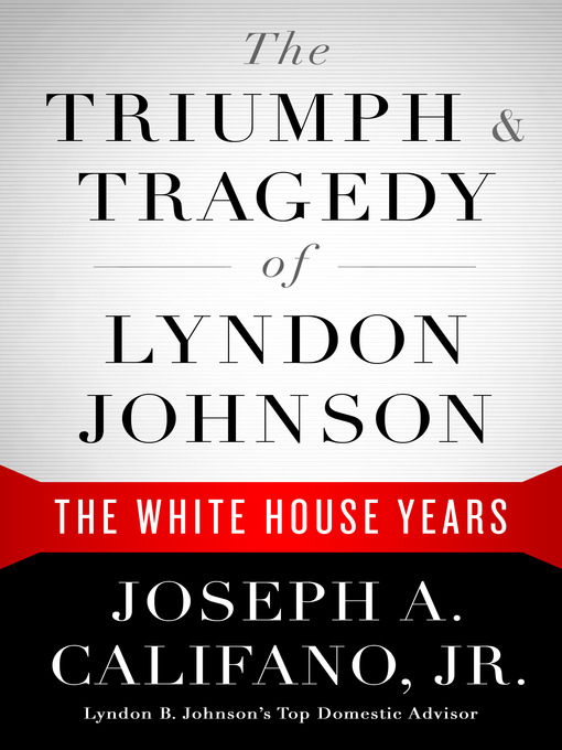 Cover image for The Triumph & Tragedy of Lyndon Johnson
